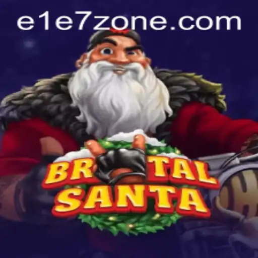 BrutalSanta: Aventura e Desafios no Mundo de E1E7.COM